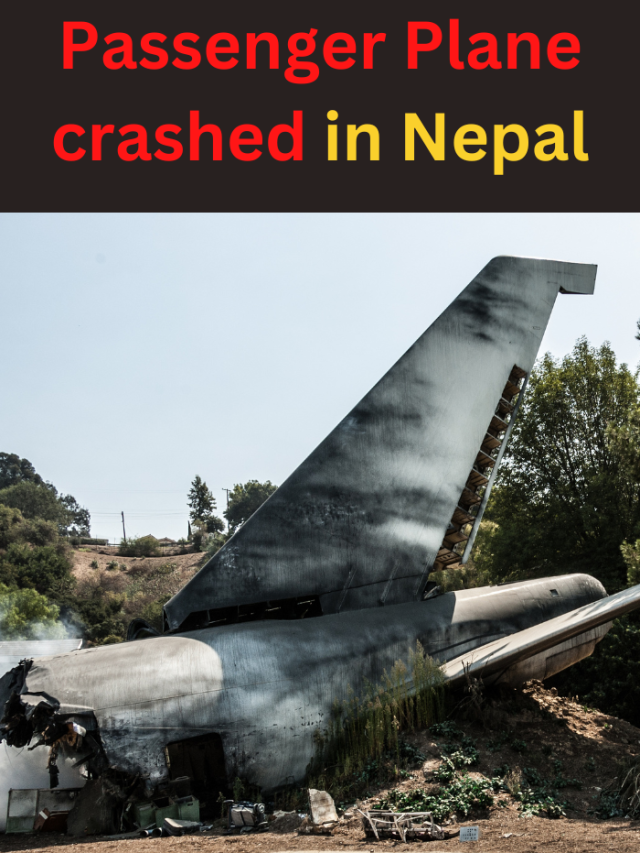 A passenger plane Crashed in Nepal